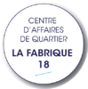 La Fabrique 18